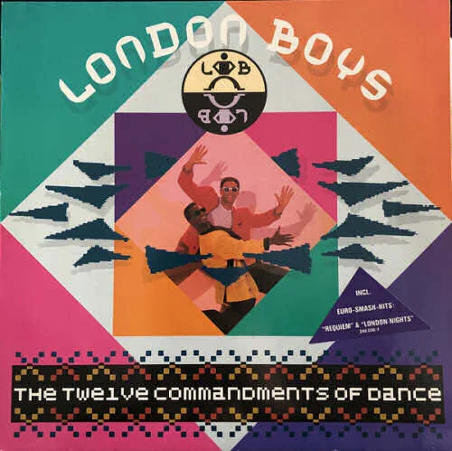 London Boys - The Twelve Commandments Of Dance (1988)