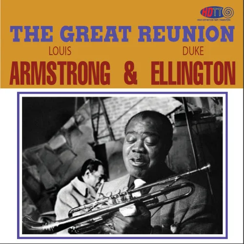 Louis Armstrong & Duke Ellington - The Great Reunion (1963/2020)