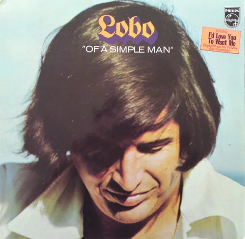 Lobo - Of A Simple Man (1972)