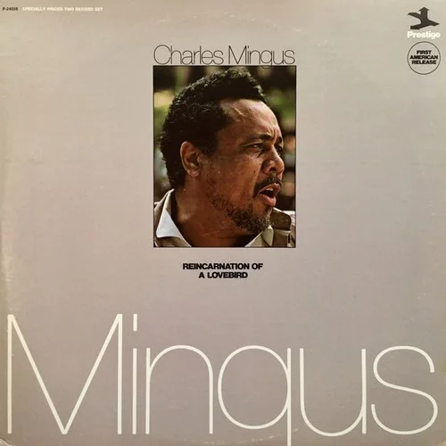 Charles Mingus – Reincarnation Of A Lovebird (1974)