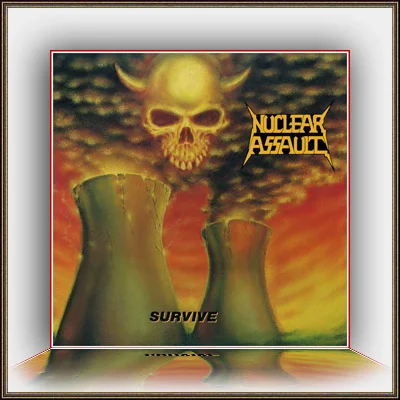 Nuclear Assault - Survive (1988)