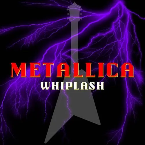 Metallica - Whiplash: Metallica (2022)