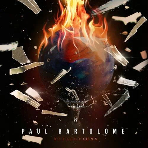 Paul Bartolome - Reflections (2022)