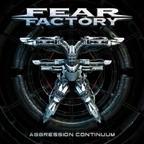 Fear Factory - Aggression Continuum (2021)