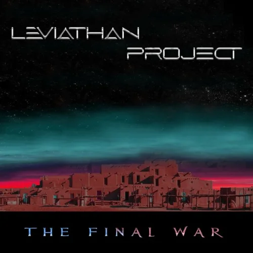 Leviathan Project - The Final War (2022)