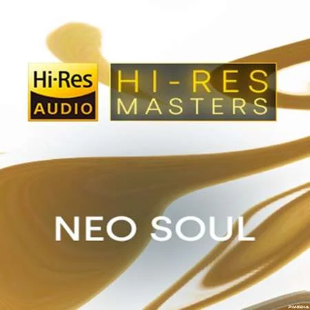 Hi-Res Masters Neo Soul (2022)