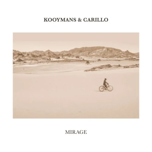 Kooymans & Carillo - Mirage (2022)