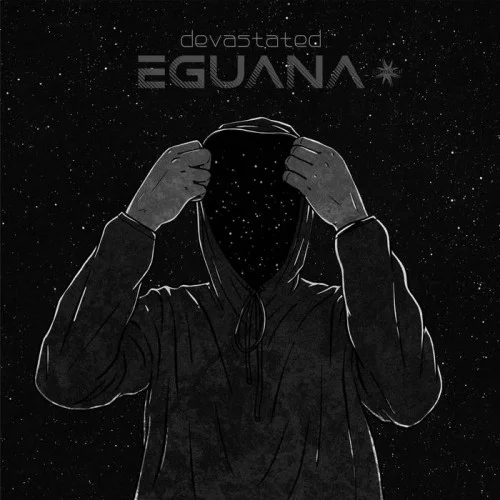 Eguana - Devastated (2022)