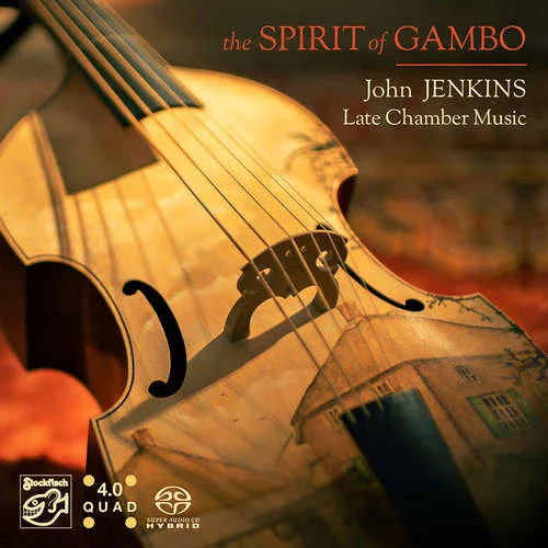 The Spirit of Gambo - John Jenkins - Late Chamber Music (2021)