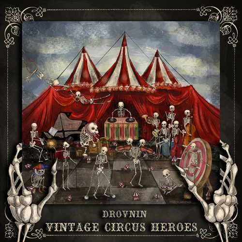 Drovnin - Vintage Circus Heroes (2022)
