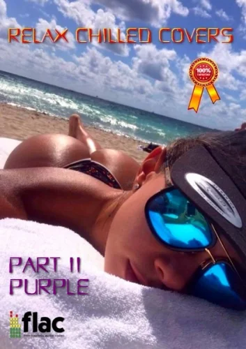 Relax Chilled Covers, part II: Purple (2023)