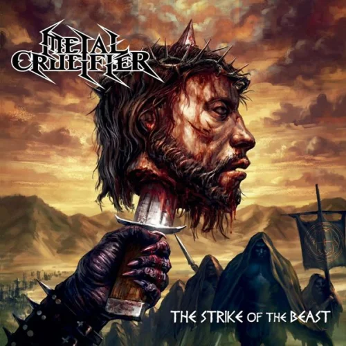 Metal Crucifier - The Strike Of The Beast (2023)
