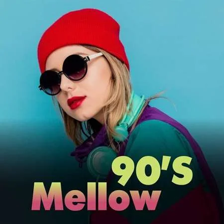 90's Mellow (2023)