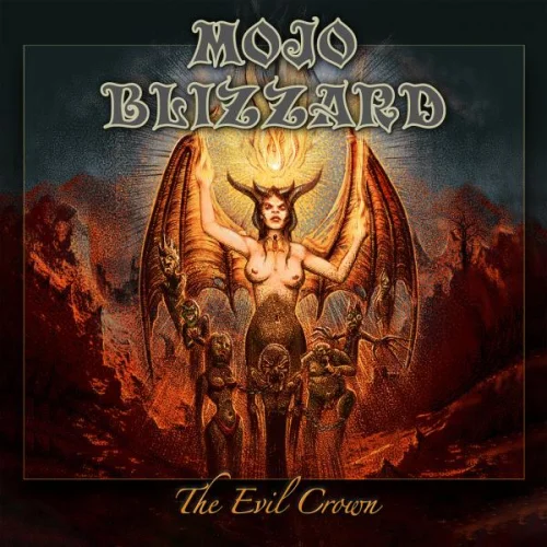 Mojo Blizzard - The Evil Crown (2023)