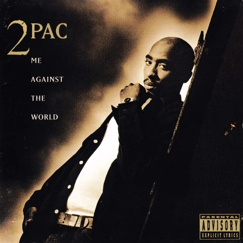 2Pac - Me Against The World (1995)