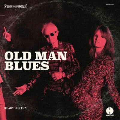 Old Man Blues - Ready for Fun (2023)