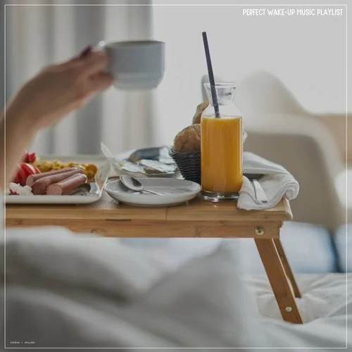 Perfect Wake-Up Music Playlist (2023)