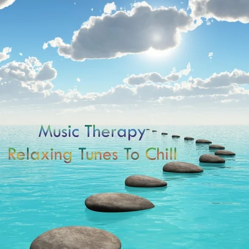 Music Therapy: Relaxing Tunes To Chill (2023)