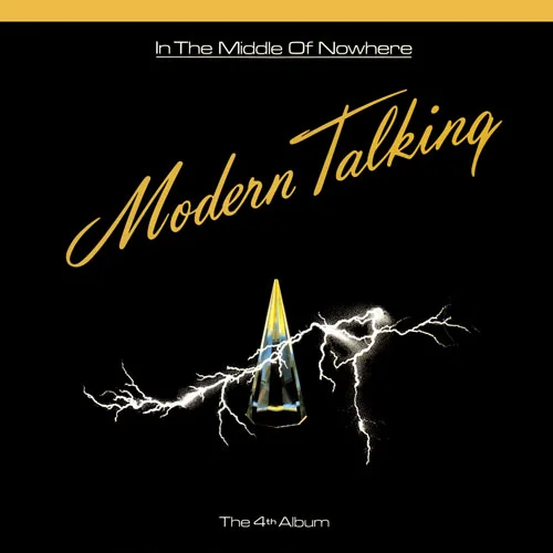 Modern Talking – In The Middle Of Nowhere - The 4th Album (1986)