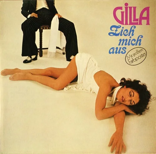 Gilla - Zieh Mich Aus (1977)