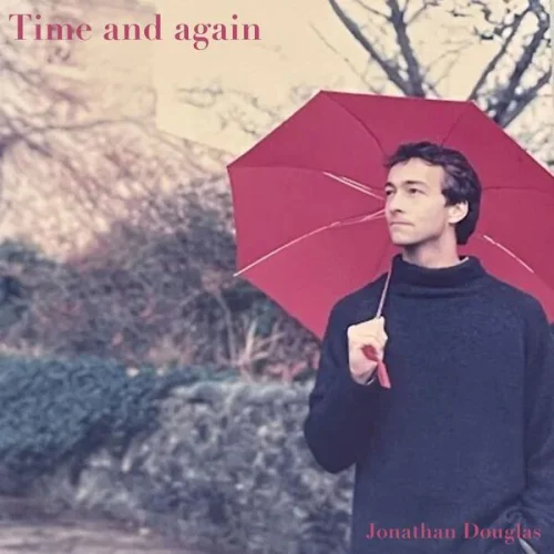 Jonathan Douglas - Time and Again (2023)
