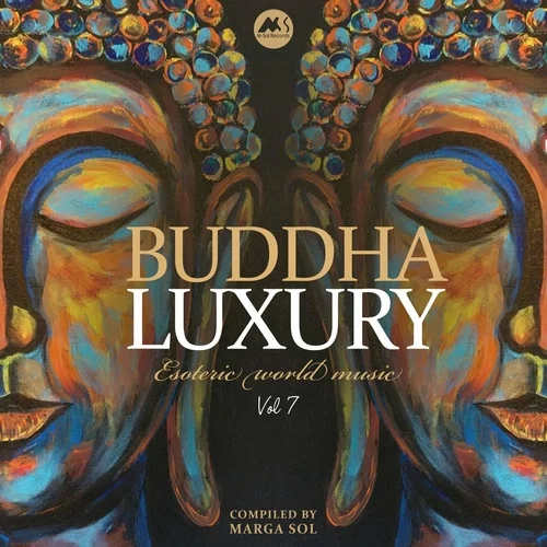 Buddha Luxury, Vol. 7: Compiled by Marga Sol (2023)