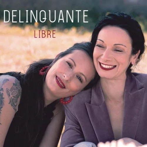 DÉLINQUANTE - Libre (2023)