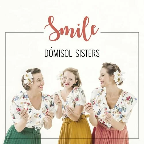 Dómisol Sisters - Smile (2021/2023)