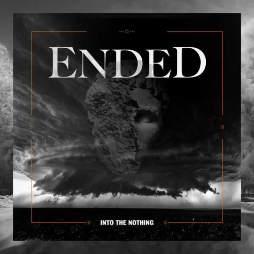 Ended - Into the Nothing (2023)