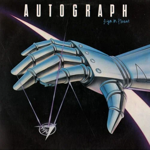 Autograph - Sign In Please (1984)