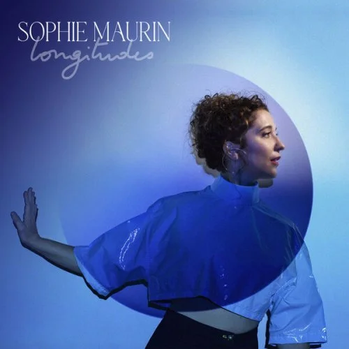 Sophie Maurin - Longitudes (2023)