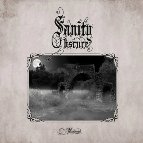 Sanity Obscure - Through (2023)