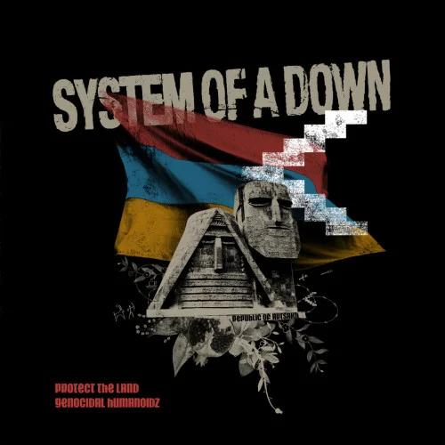 System Of A Down - Protect The Land - Genocidal Humanoidz (Single) (2020)