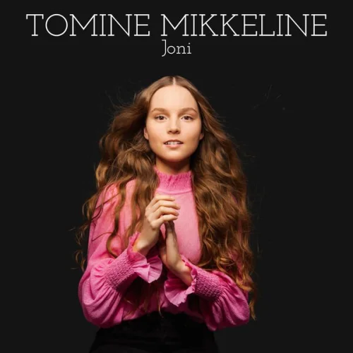 Tomine Mikkeline - Joni (2023)