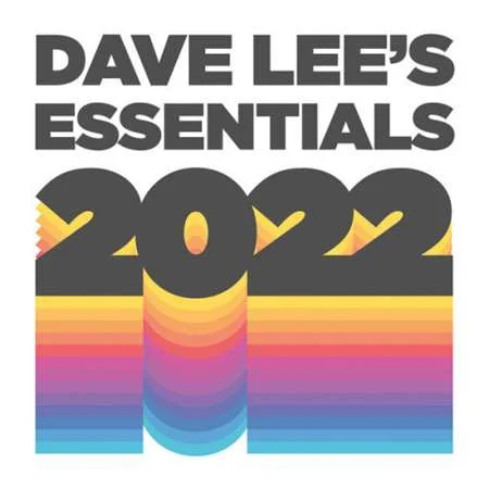 Dave Lee's 2022 Essentials (2022)