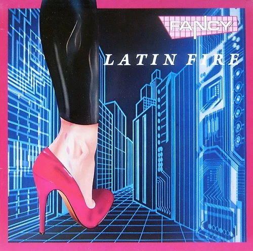 Fancy - Latin Fire (1987)