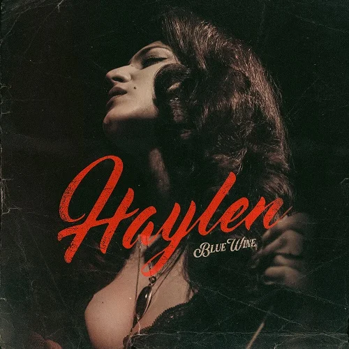 Haylen - Blue Wine (2023)