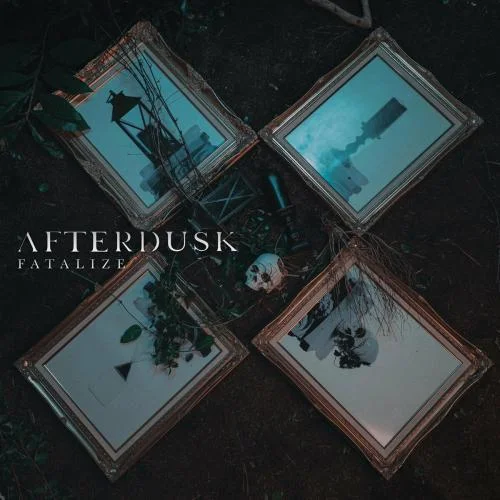 Afterdusk - FATALIZE (2023)