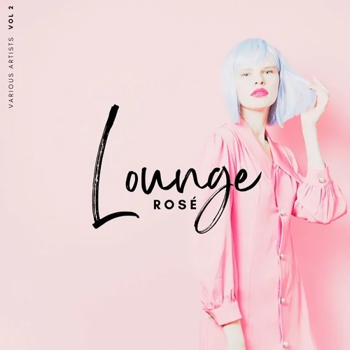 Lounge Rose, Vol. 2 (2023)