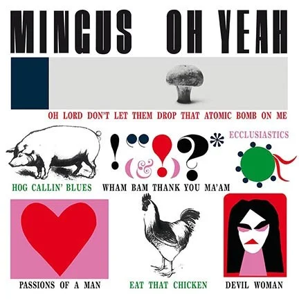 Mingus – Oh Yeah (1962/2017)