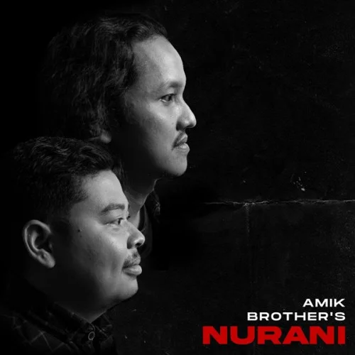 Amik Brother's - Nurani (2023)