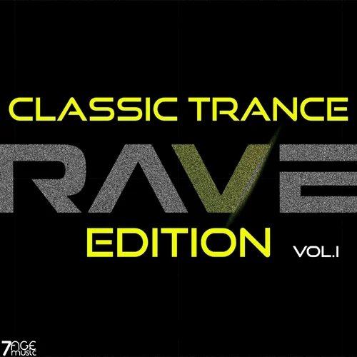 Classic Trance Rave Edition, Vol. 1 (2023)