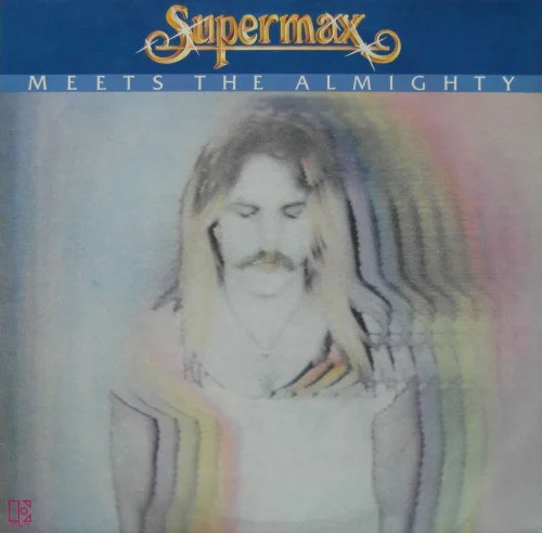 Supermax - Meets The Almighty (1981)