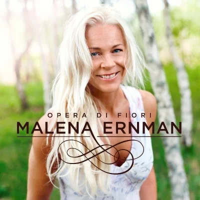 Malena Ernman - Opera Di Fiori (2011)