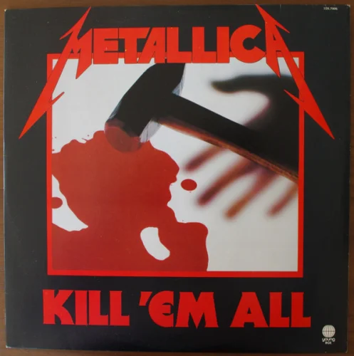Metallica – Kill 'Em All (1983/1987)
