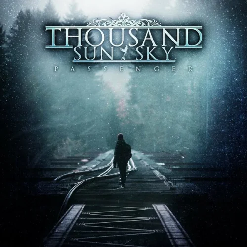 Thousand Sun Sky - Passenger (2023)