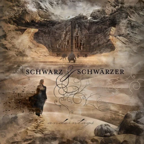 Schwarz & Schwärzer - Anderntags (2023)