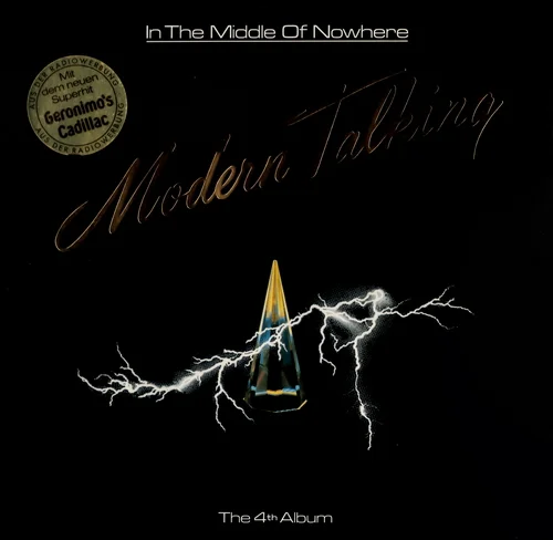 Modern Talking - In The Middle Of Nowhere (The 4th Album) (1986)