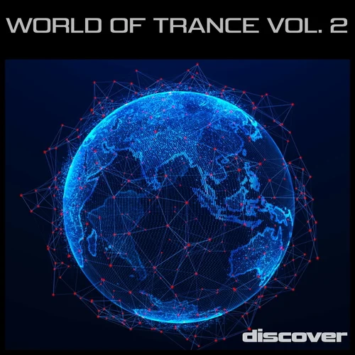 World Of Trance Vol. 2 (2023)