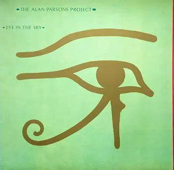 The Alan Parsons Project – Eye In The Sky (1982)